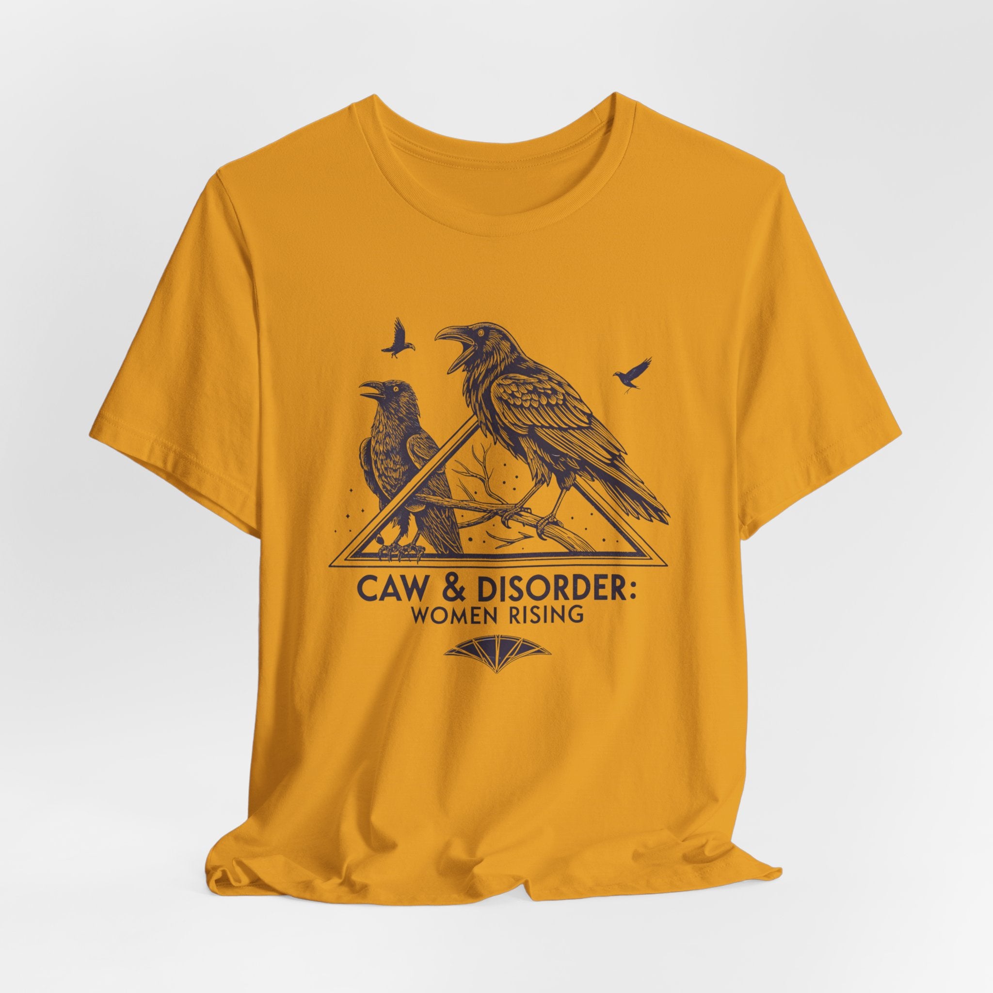 “Caw & Disorder” Tee — "Women Rising" Raven Graphic T-Shirt