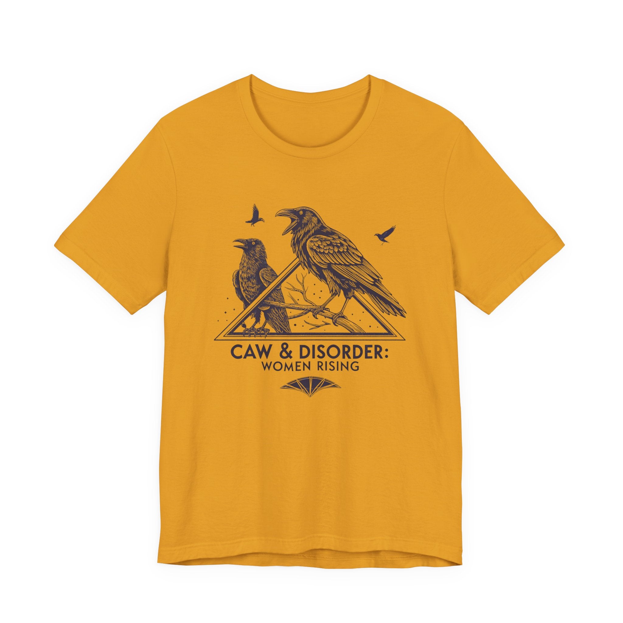 “Caw & Disorder” Tee — "Women Rising" Raven Graphic T-Shirt