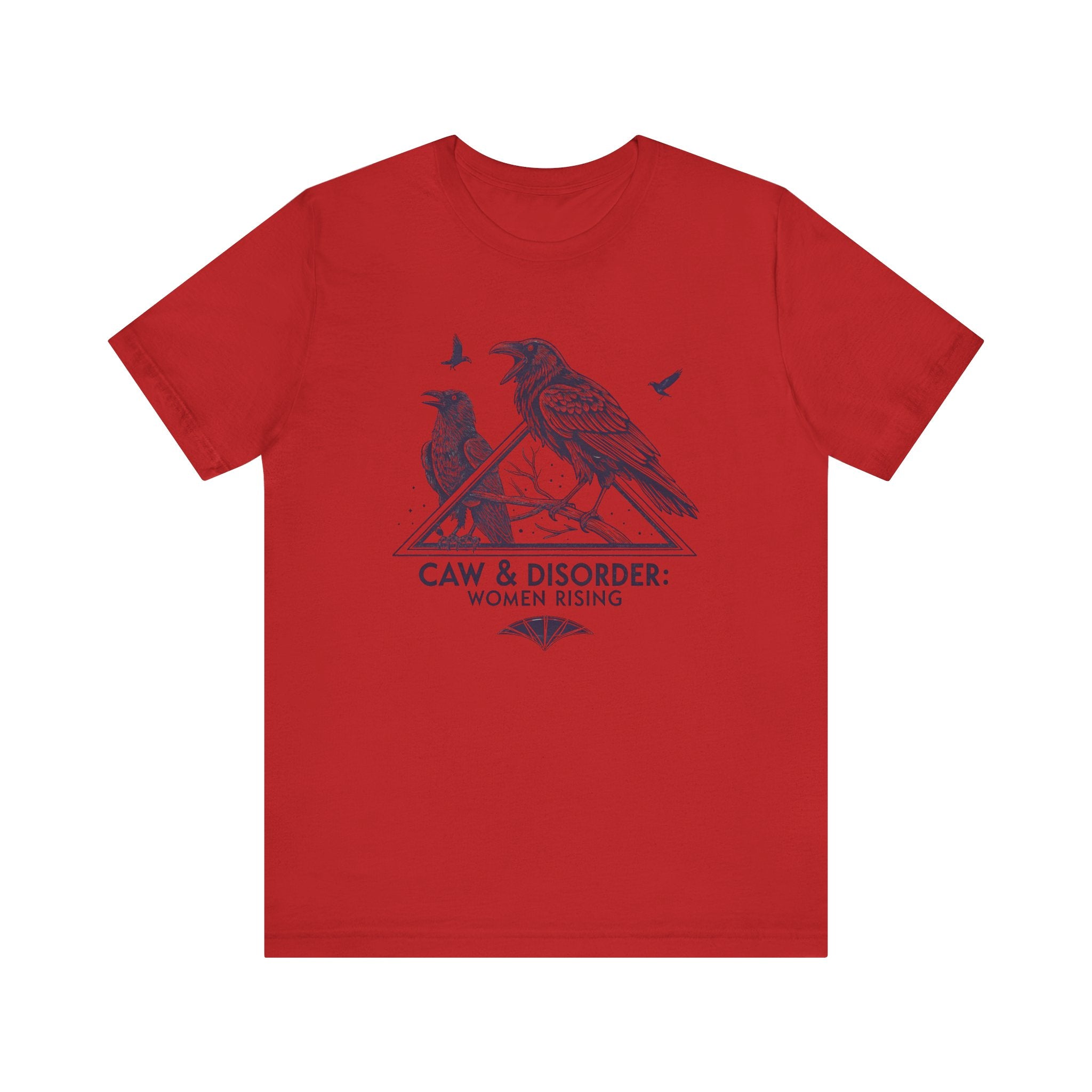 “Caw & Disorder” Tee — "Women Rising" Raven Graphic T-Shirt