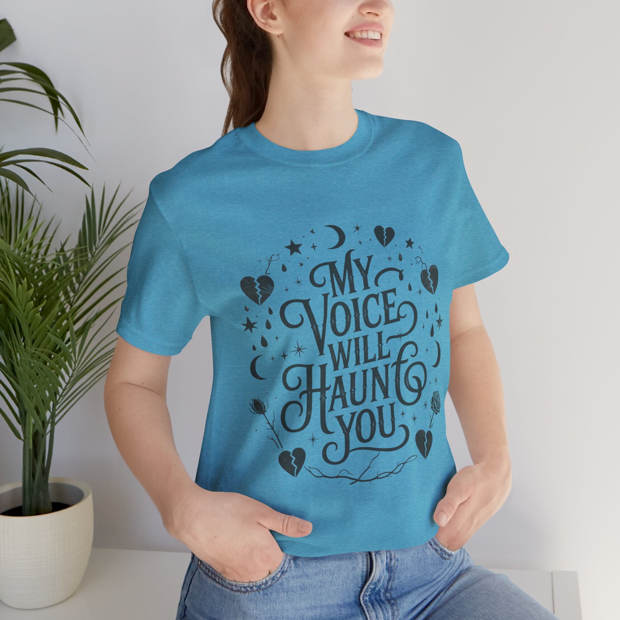“My Voice Will Haunt You” Jersey Unisex T-Shirt
