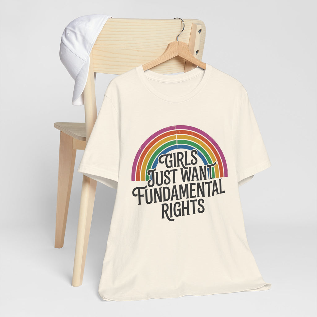 “Girls Just Want Fundamental Rights” Tee — Feminist Rainbow Graphic T-Shirt