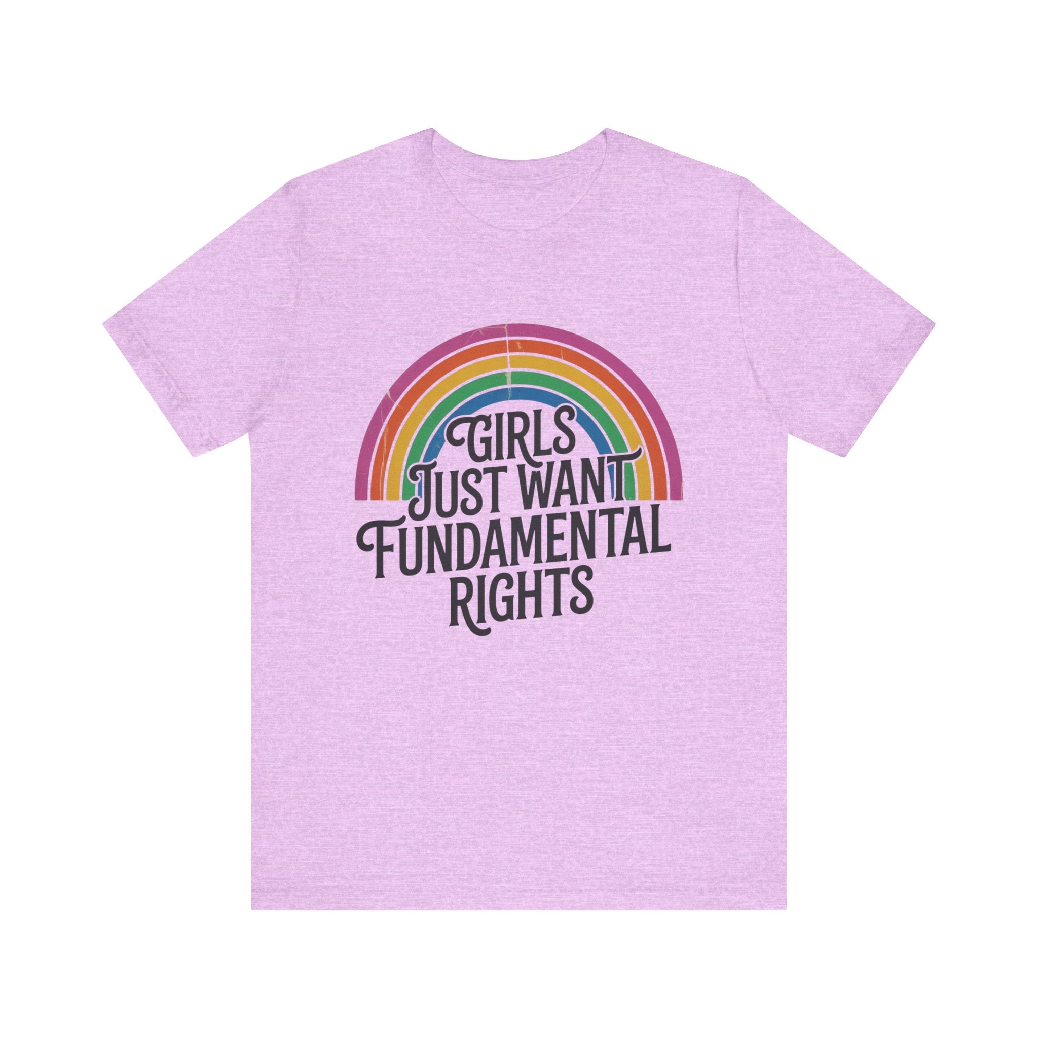 “Girls Just Want Fundamental Rights” Tee — Feminist Rainbow Graphic T-Shirt