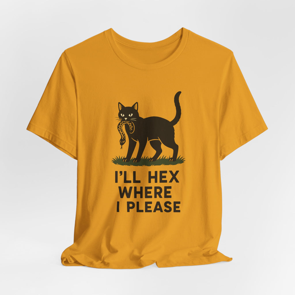 “I'll Hex Where I Please” Cat Tee — Witchy Halloween Graphic T-Shirt