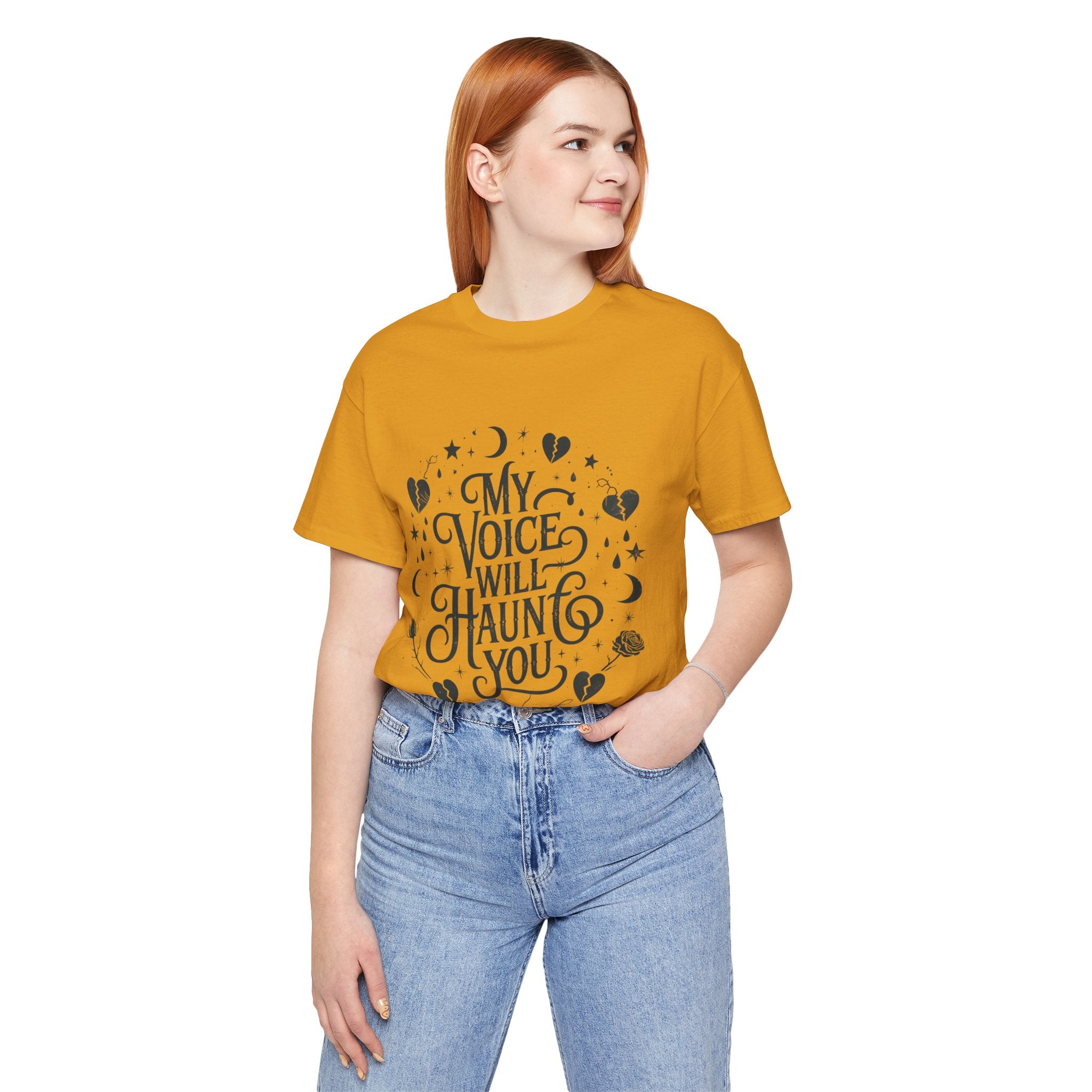 “My Voice Will Haunt You” Jersey Unisex T-Shirt