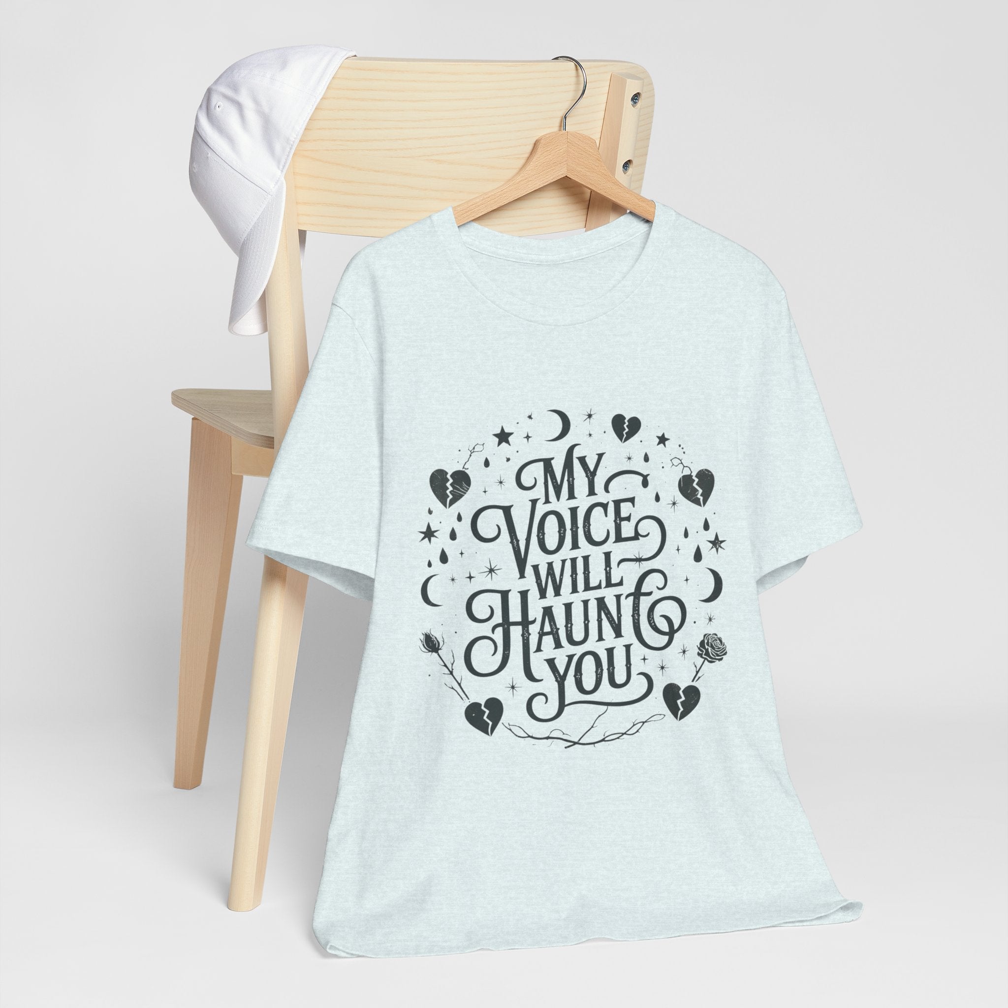 “My Voice Will Haunt You” Jersey Unisex T-Shirt