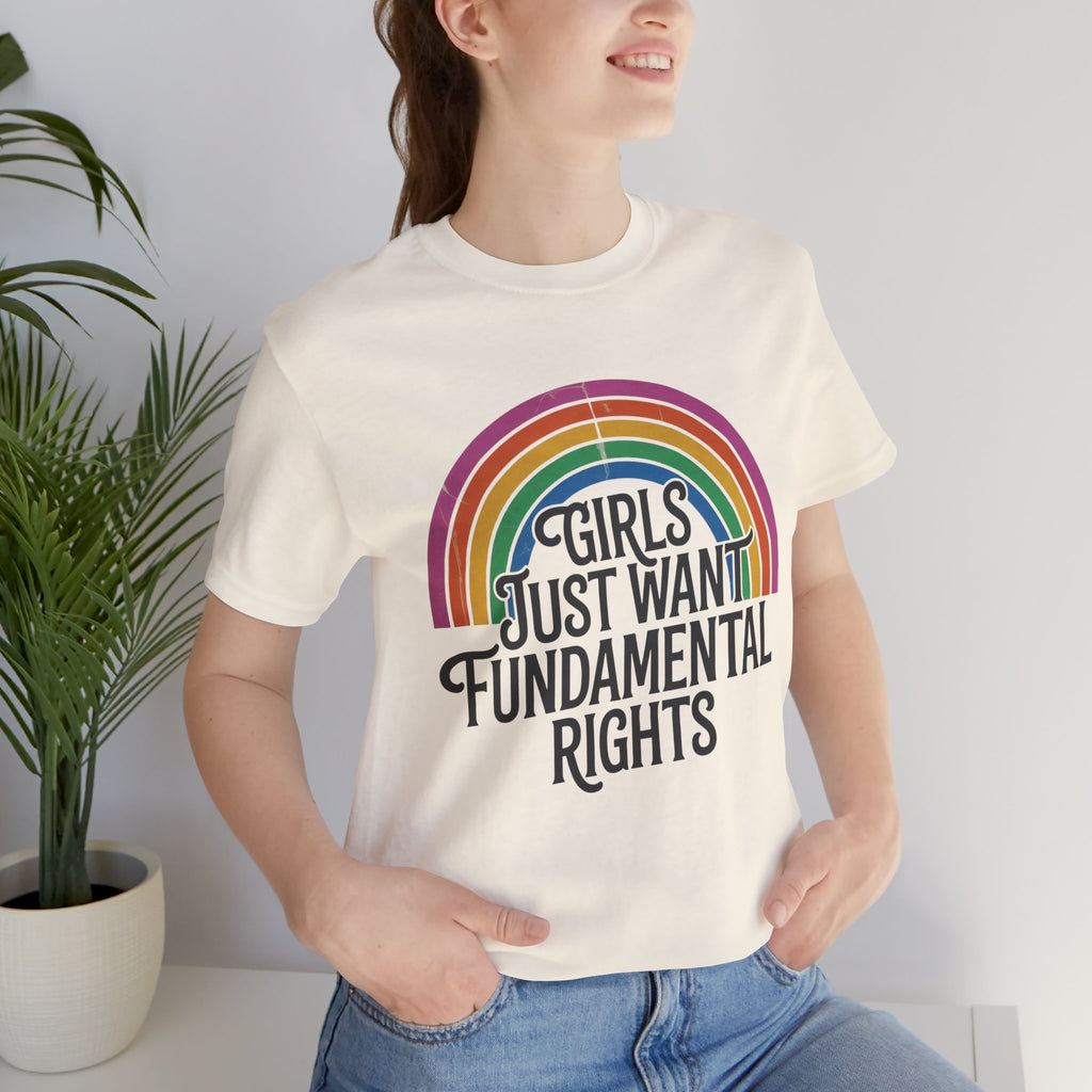 “Girls Just Want Fundamental Rights” Tee — Feminist Rainbow Graphic T-Shirt