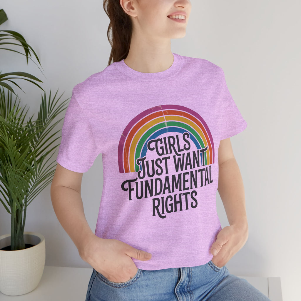 “Girls Just Want Fundamental Rights” Tee — Feminist Rainbow Graphic T-Shirt