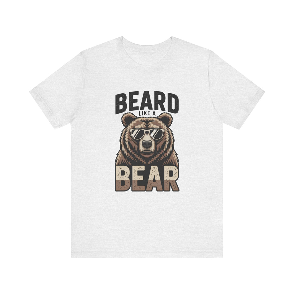 “Beard Like a Bear” T-Shirt — Retro Bear Graphic Tee