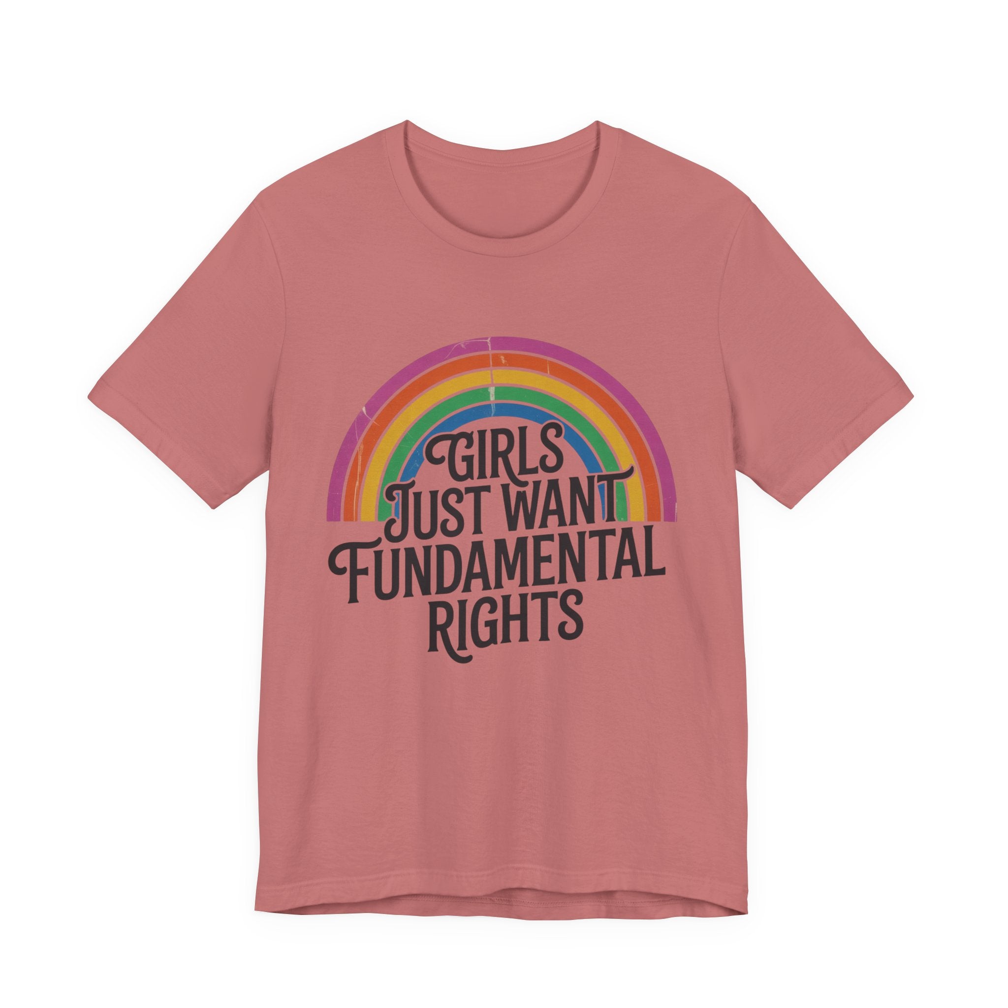 “Girls Just Want Fundamental Rights” Tee — Feminist Rainbow Graphic T-Shirt