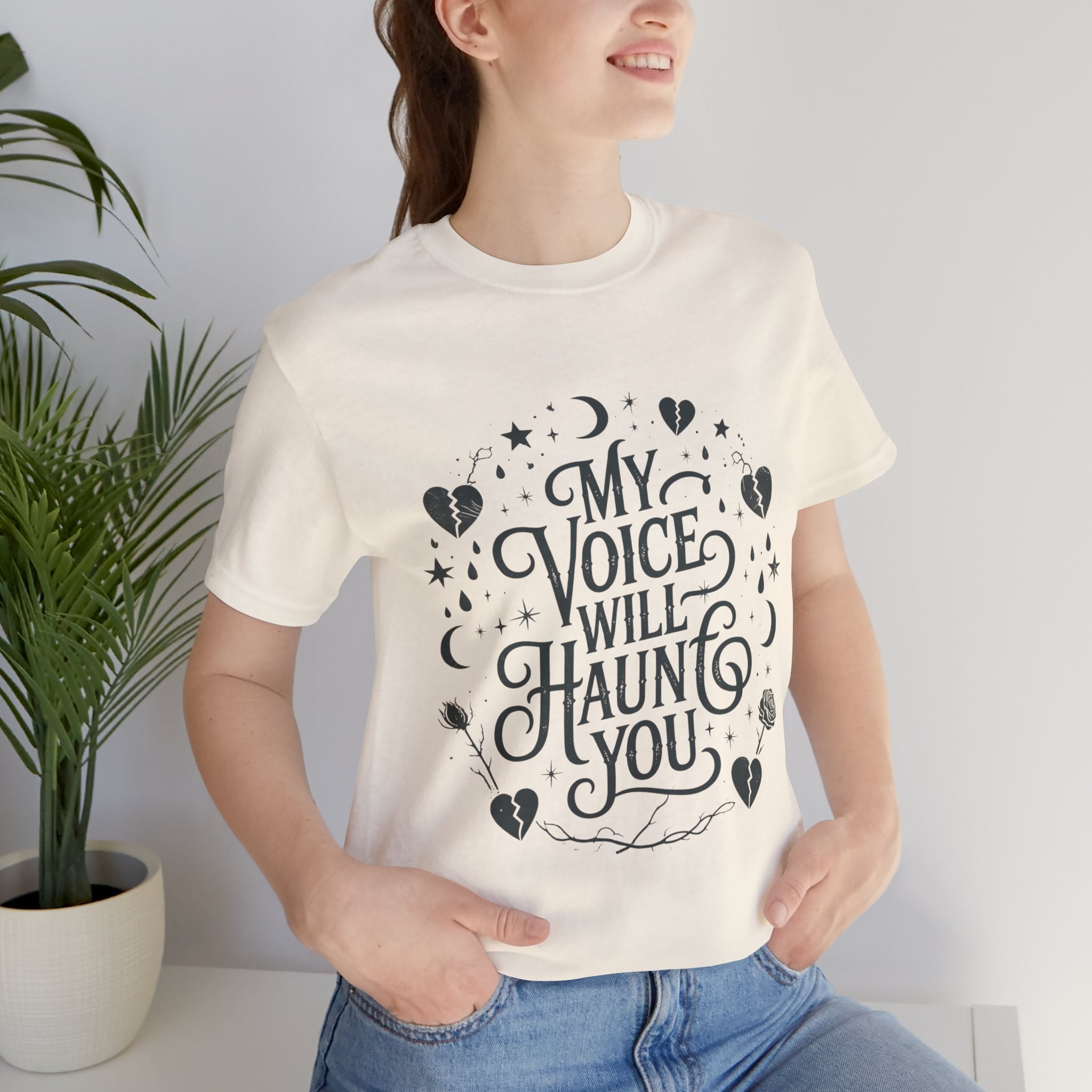 “My Voice Will Haunt You” Jersey Unisex T-Shirt