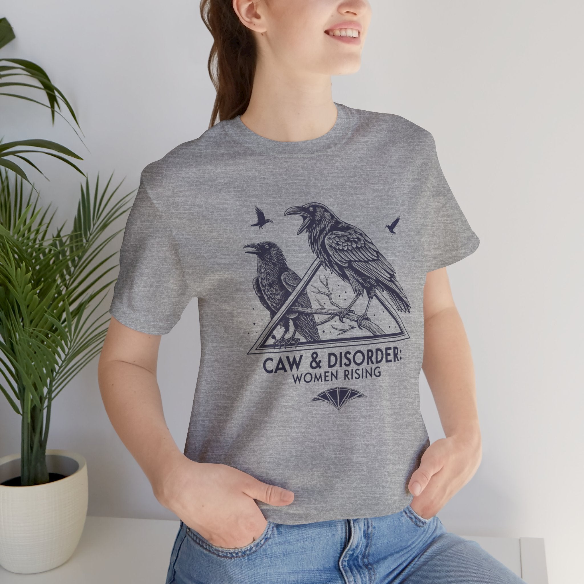 “Caw & Disorder” Tee — "Women Rising" Raven Graphic T-Shirt