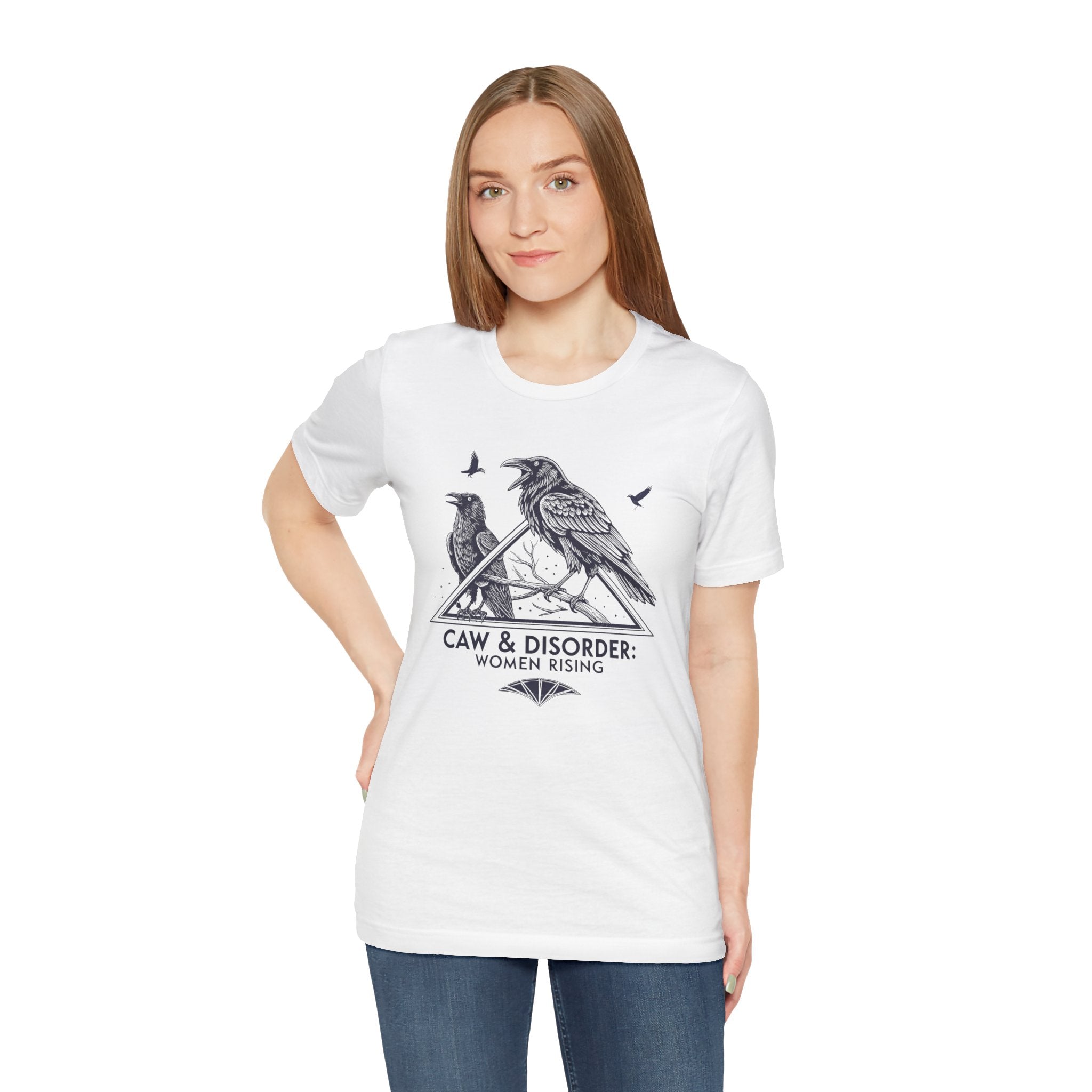 “Caw & Disorder” Tee — "Women Rising" Raven Graphic T-Shirt