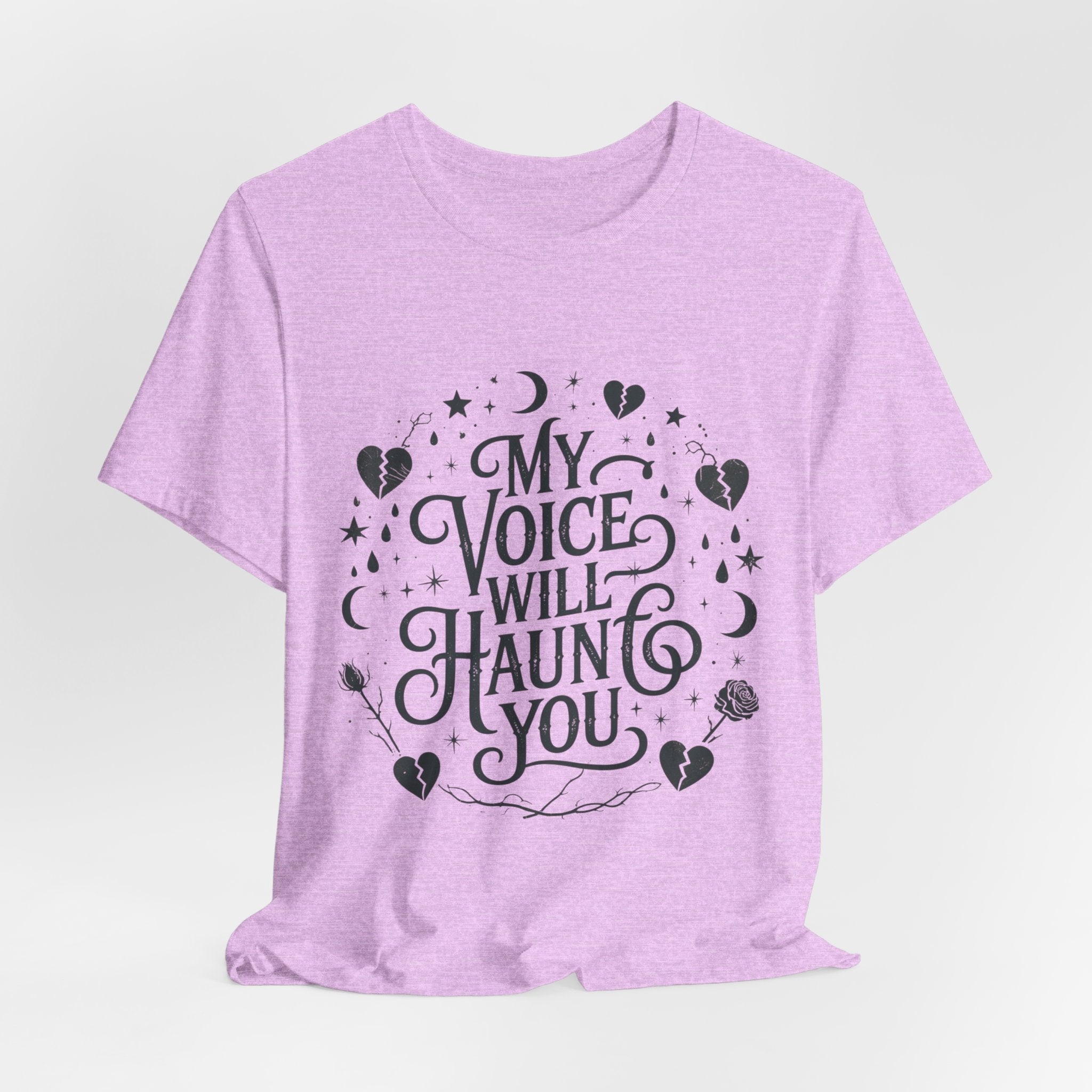 “My Voice Will Haunt You” Jersey Unisex T-Shirt