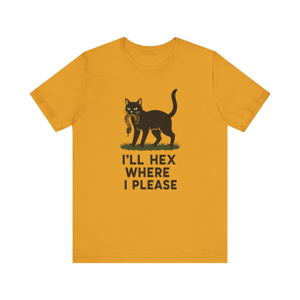 “I'll Hex Where I Please” Cat Tee — Witchy Halloween Graphic T-Shirt
