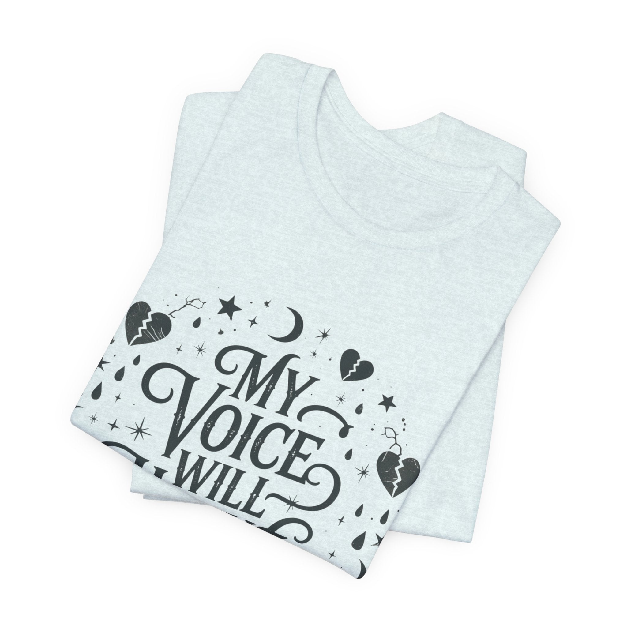 “My Voice Will Haunt You” Jersey Unisex T-Shirt