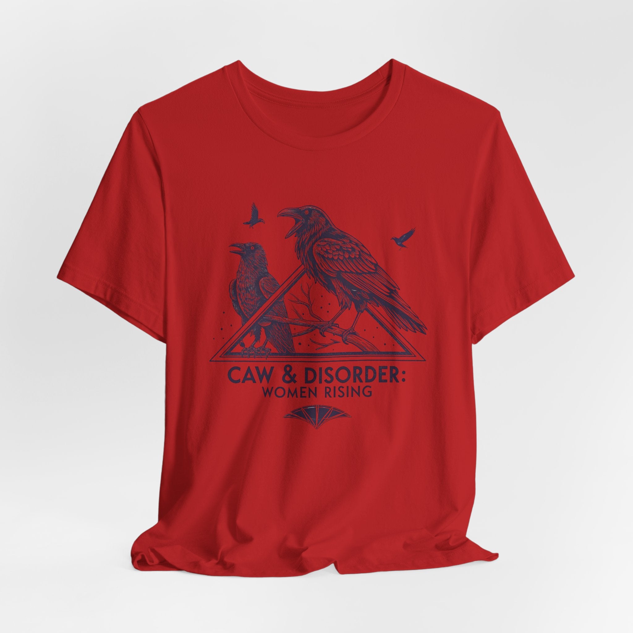 “Caw & Disorder” Tee — "Women Rising" Raven Graphic T-Shirt