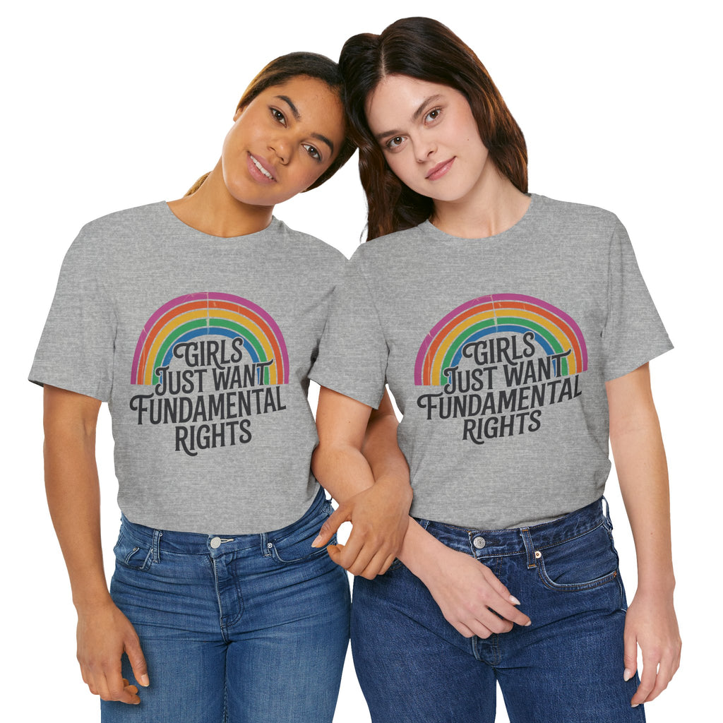 “Girls Just Want Fundamental Rights” Tee — Feminist Rainbow Graphic T-Shirt