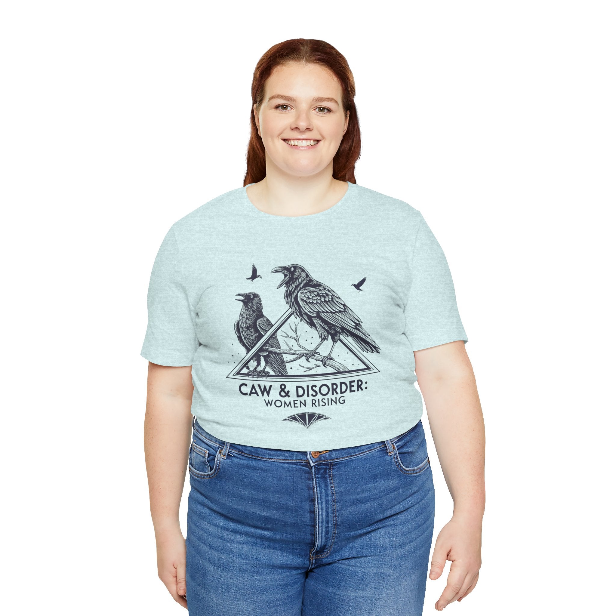 “Caw & Disorder” Tee — "Women Rising" Raven Graphic T-Shirt