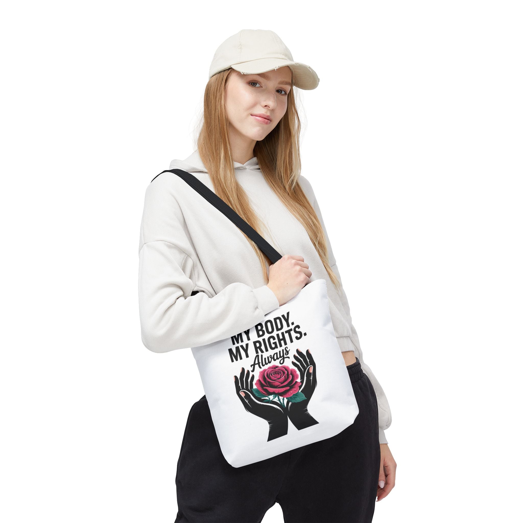 “My Body. My Rights. Always” Rose Empowerment Tote