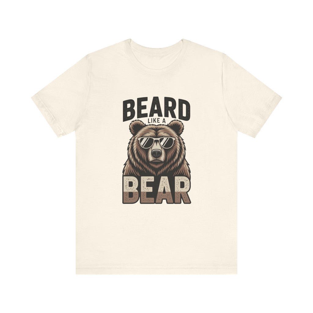 “Beard Like a Bear” T-Shirt — Retro Bear Graphic Tee