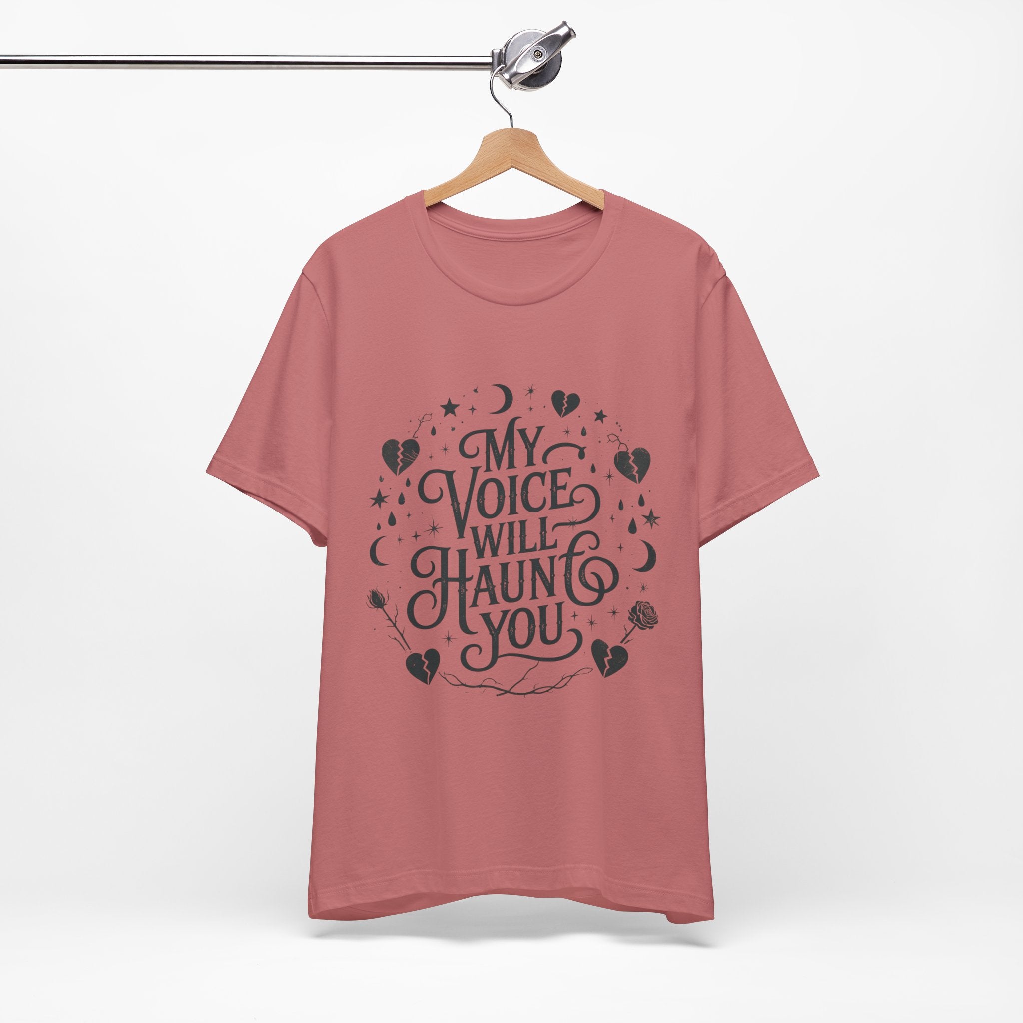 “My Voice Will Haunt You” Jersey Unisex T-Shirt