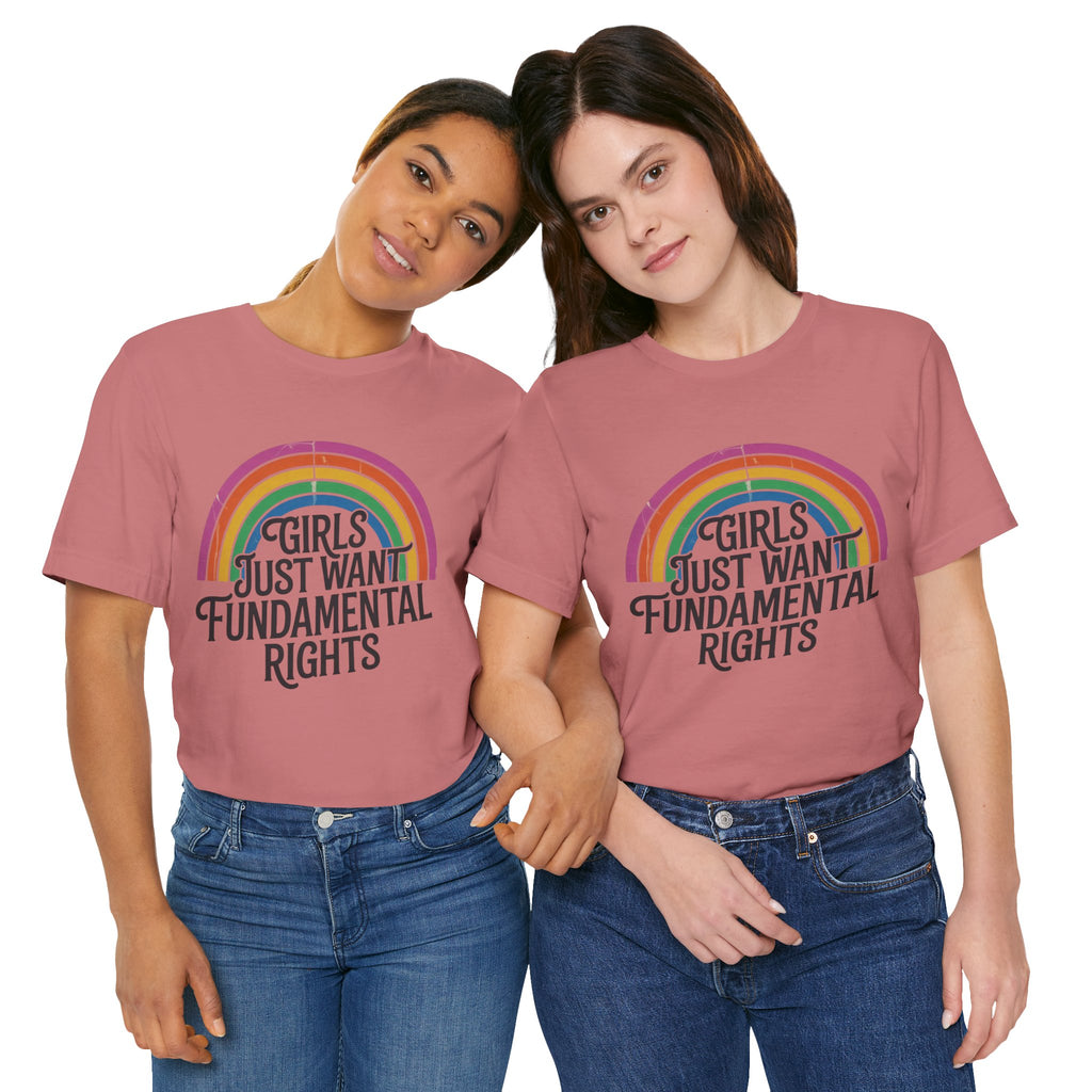 “Girls Just Want Fundamental Rights” Tee — Feminist Rainbow Graphic T-Shirt