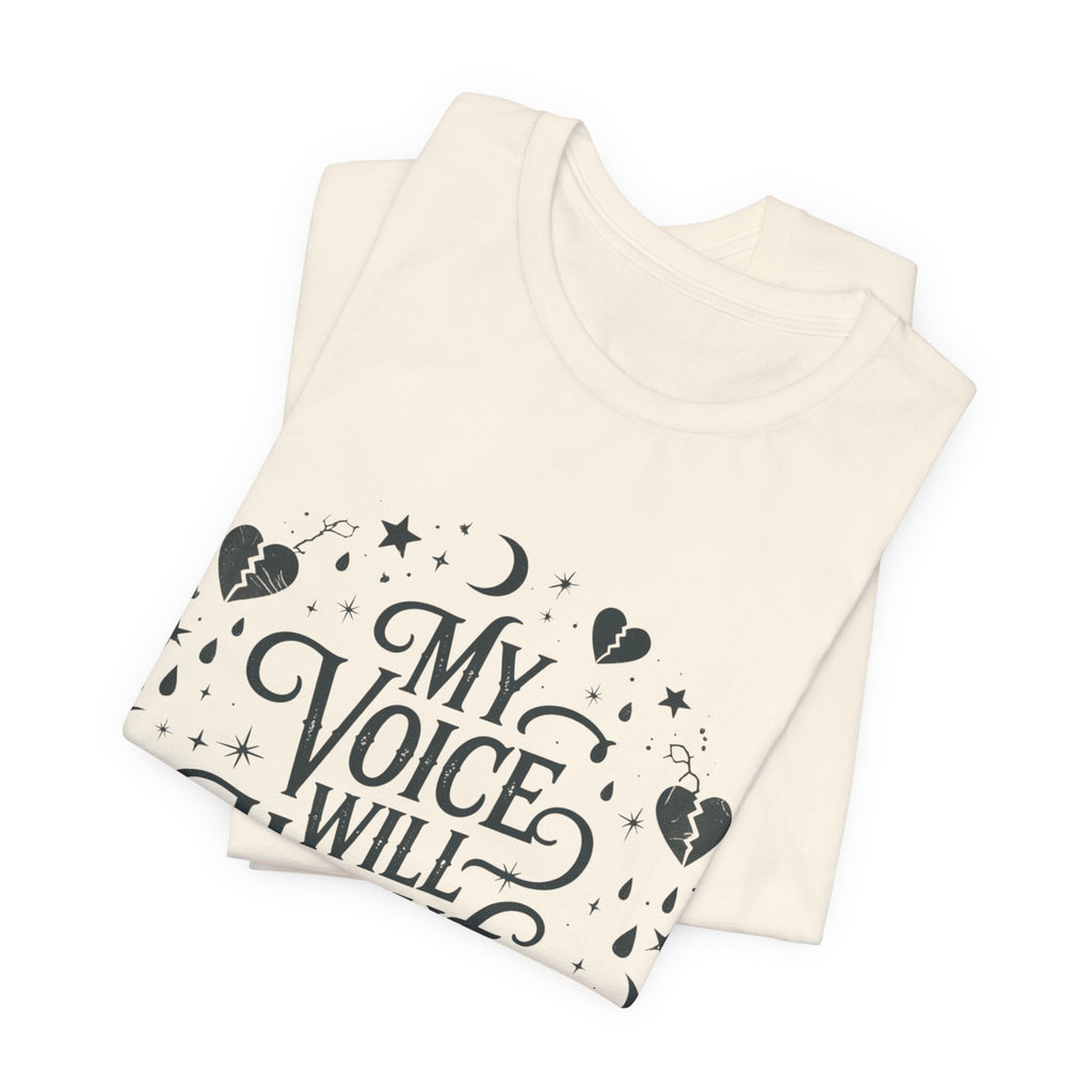 “My Voice Will Haunt You” Jersey Unisex T-Shirt