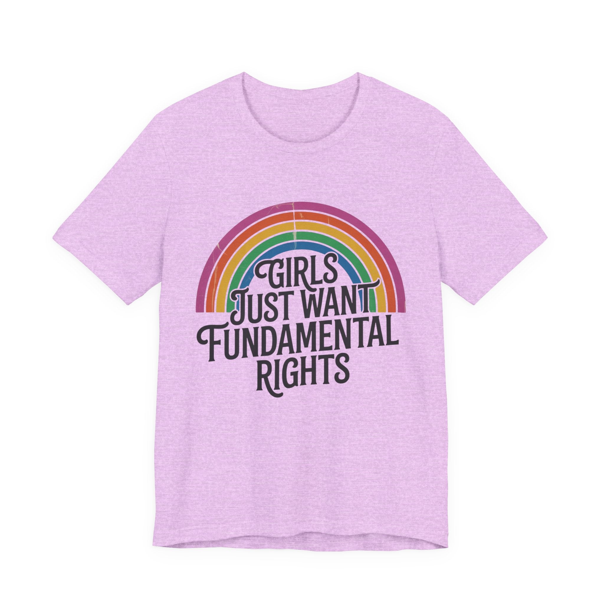 “Girls Just Want Fundamental Rights” Tee — Feminist Rainbow Graphic T-Shirt