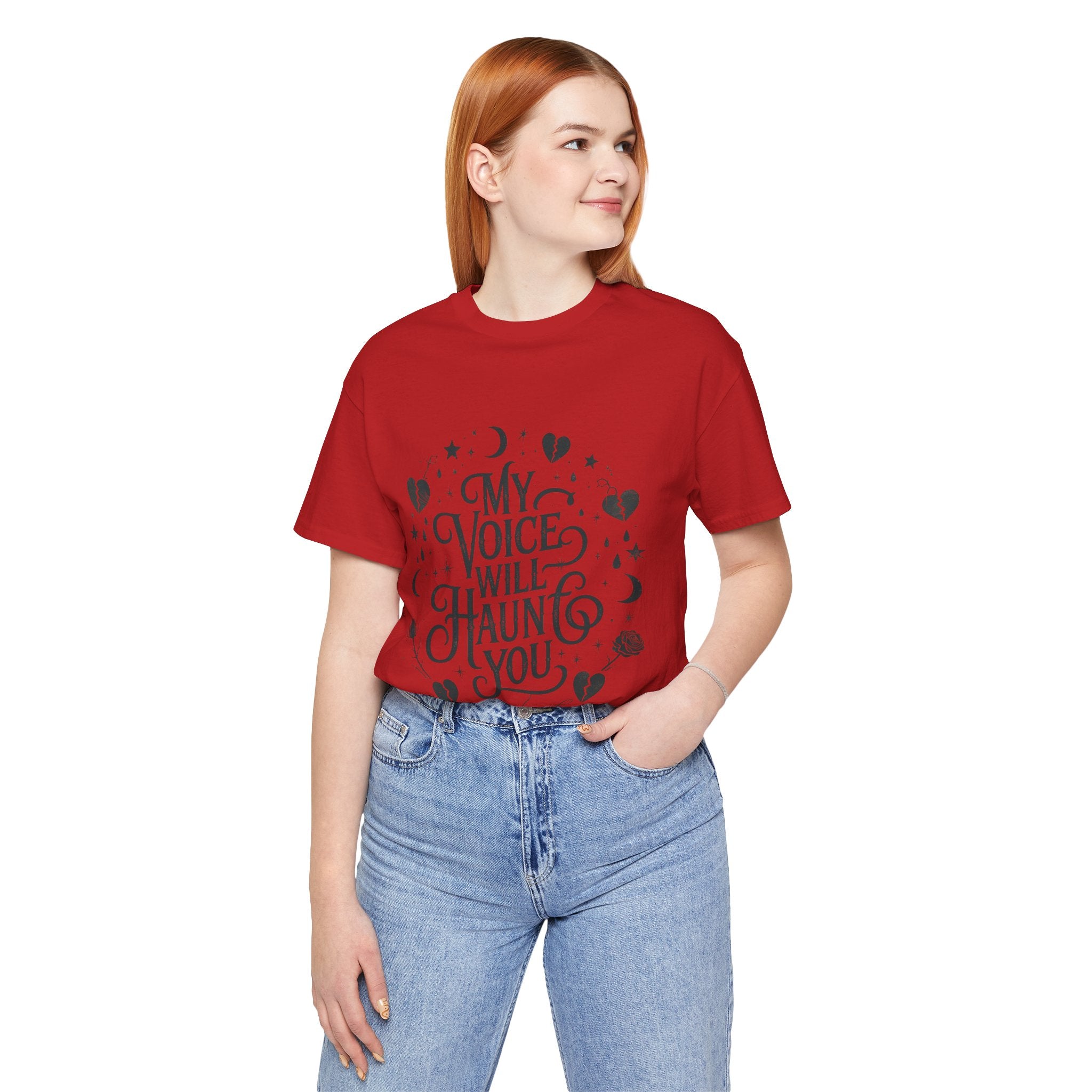 “My Voice Will Haunt You” Jersey Unisex T-Shirt