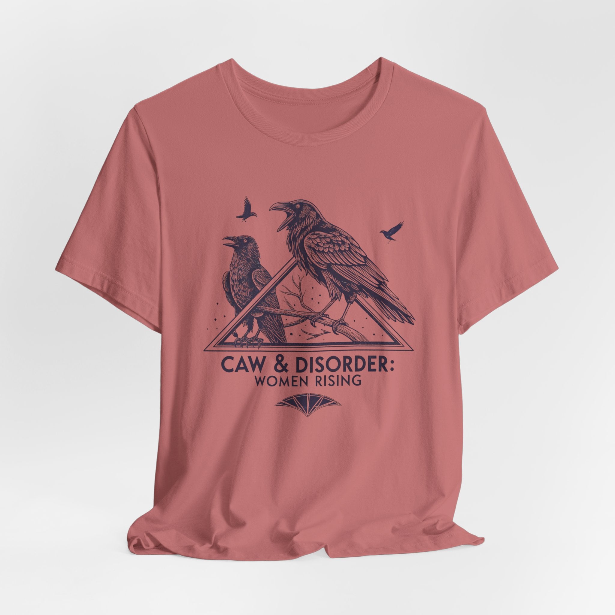 “Caw & Disorder” Tee — "Women Rising" Raven Graphic T-Shirt