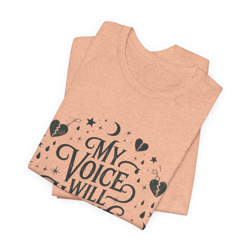 “My Voice Will Haunt You” Jersey Unisex T-Shirt