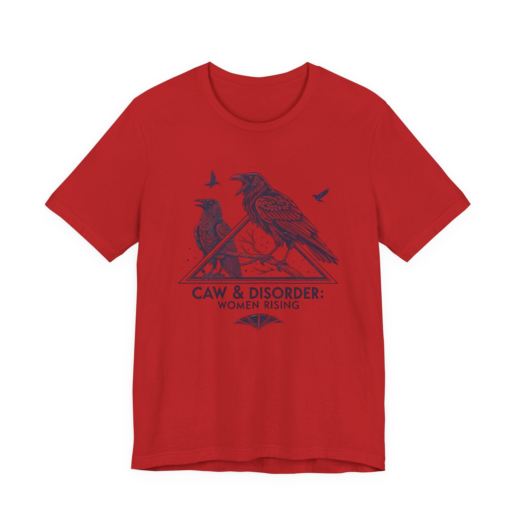 “Caw & Disorder” Tee — "Women Rising" Raven Graphic T-Shirt