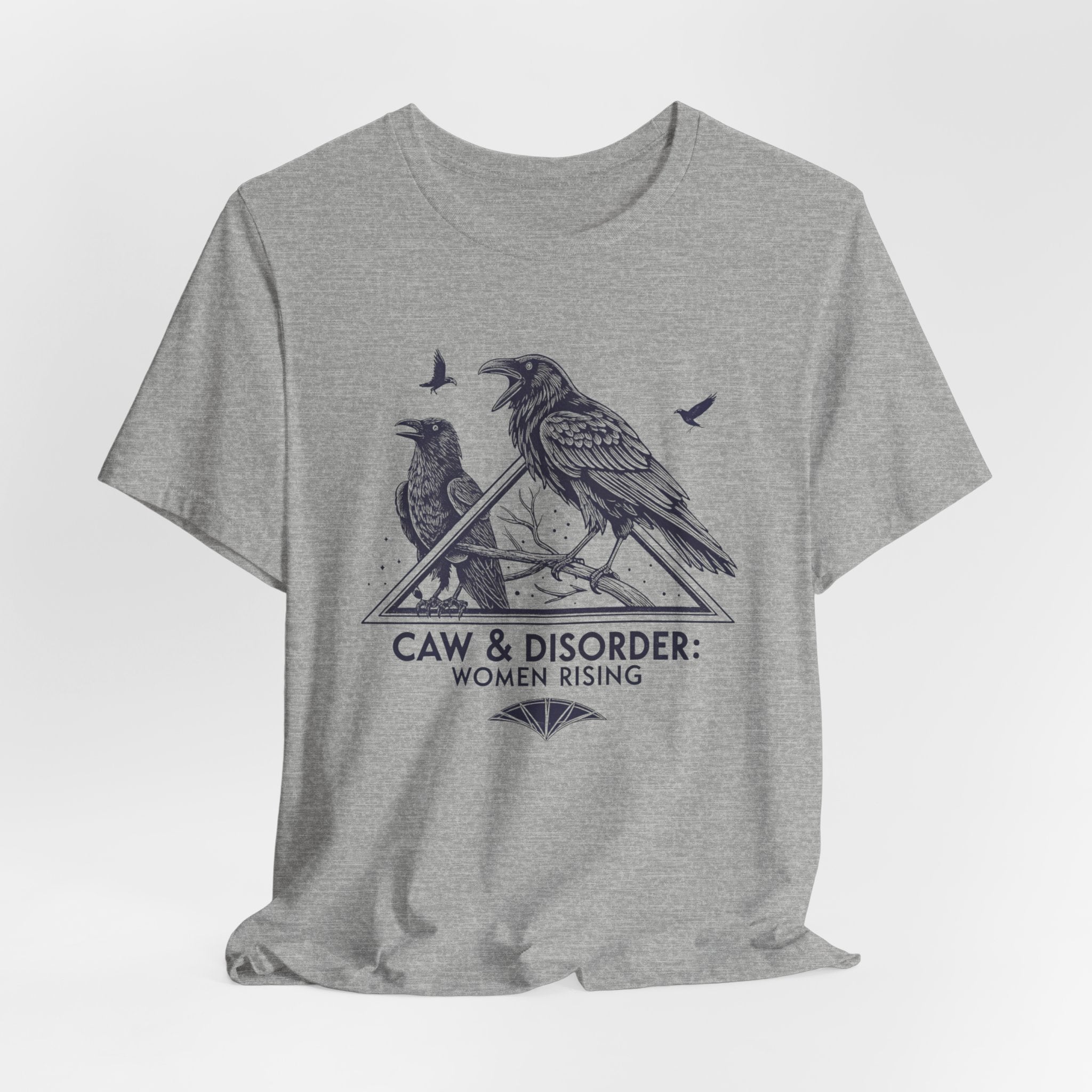 “Caw & Disorder” Tee — "Women Rising" Raven Graphic T-Shirt