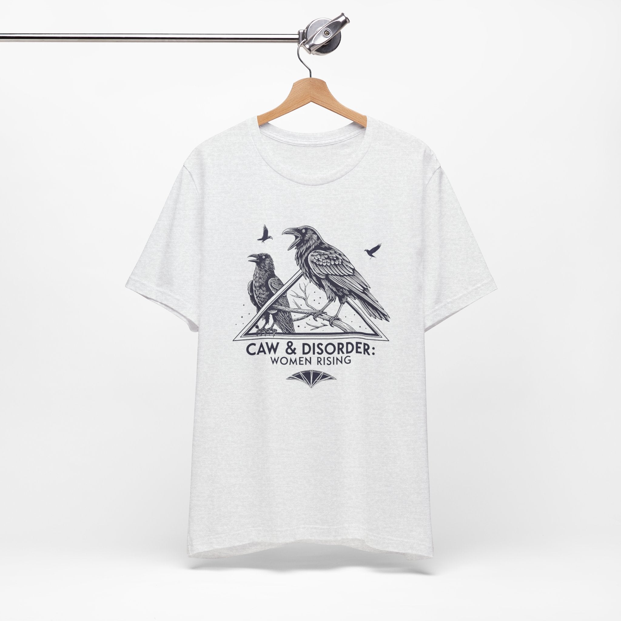 “Caw & Disorder” Tee — "Women Rising" Raven Graphic T-Shirt