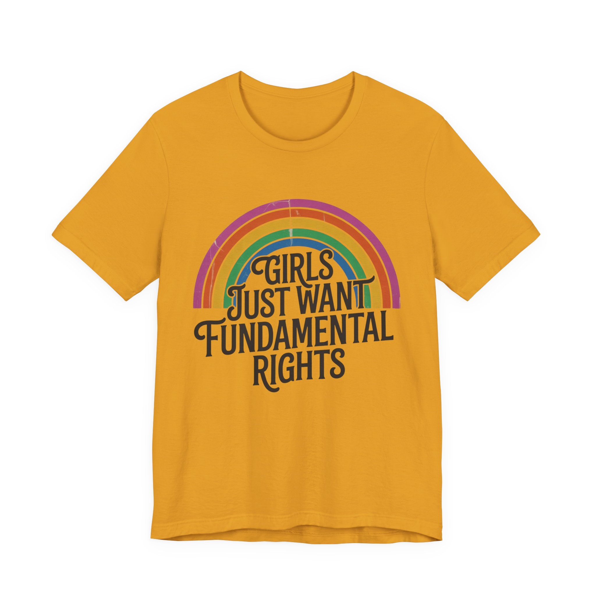 “Girls Just Want Fundamental Rights” Tee — Feminist Rainbow Graphic T-Shirt