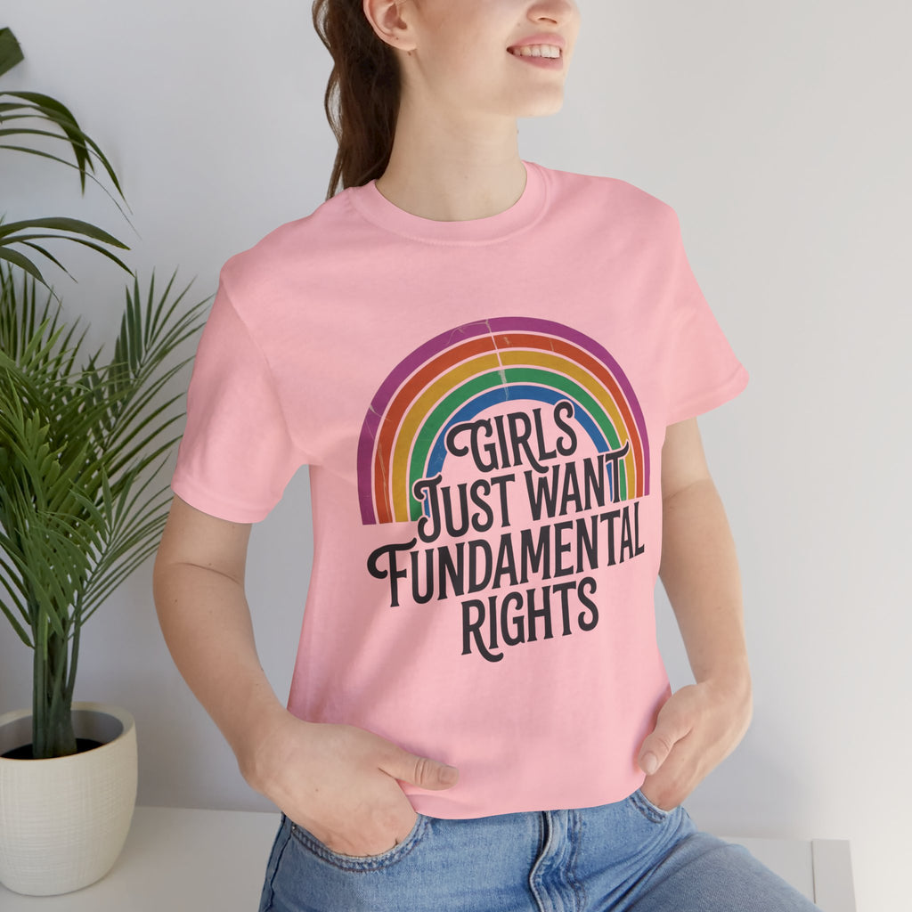 “Girls Just Want Fundamental Rights” Tee — Feminist Rainbow Graphic T-Shirt