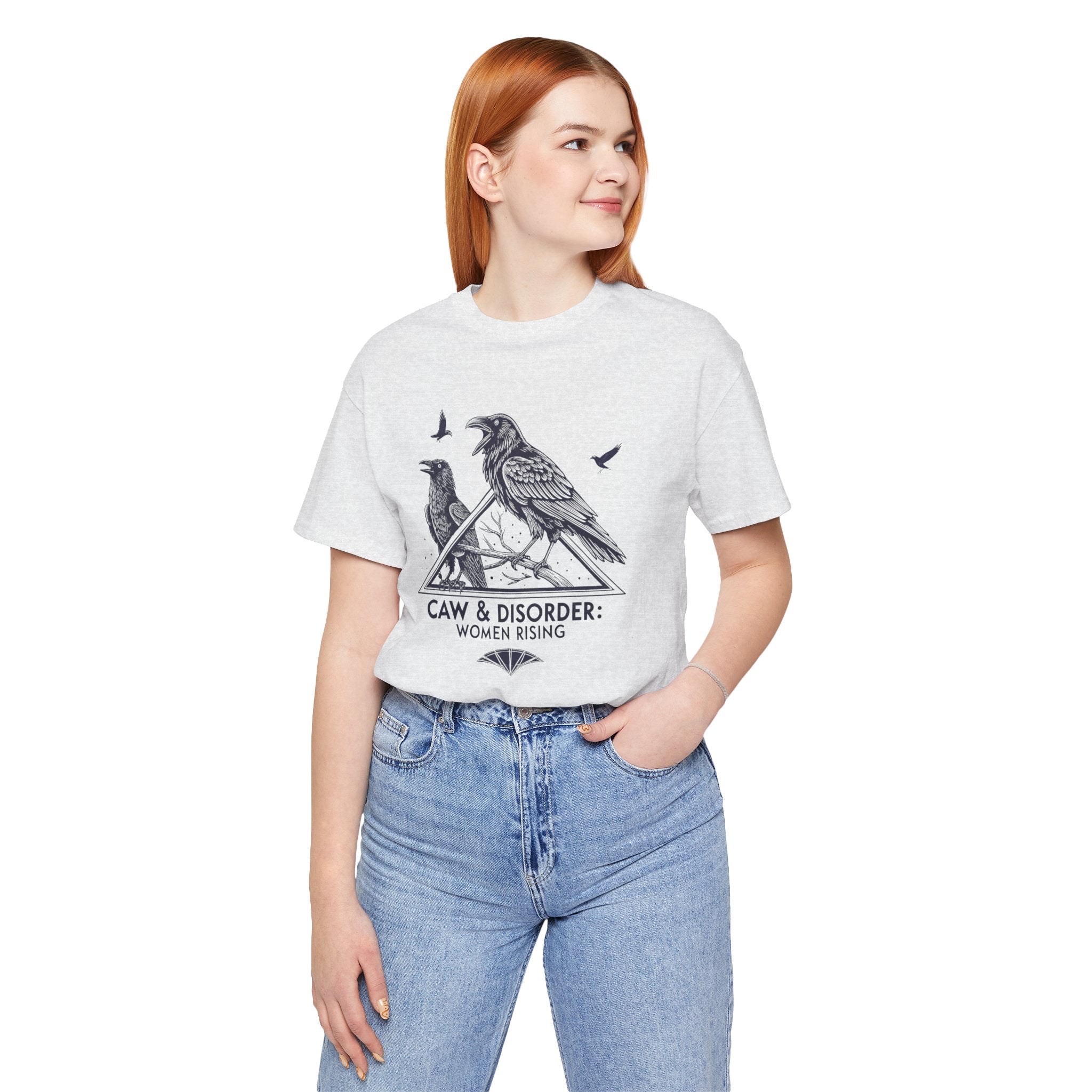 “Caw & Disorder” Tee — "Women Rising" Raven Graphic T-Shirt