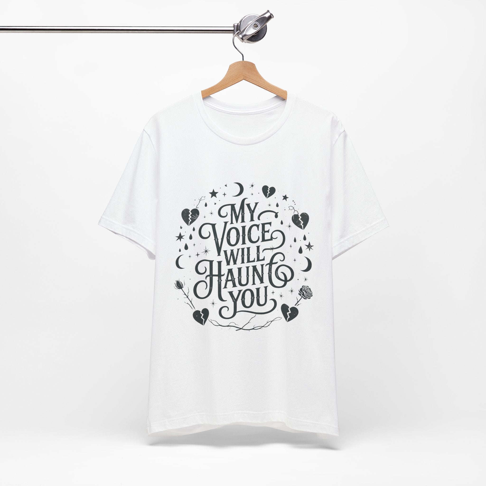 “My Voice Will Haunt You” Jersey Unisex T-Shirt
