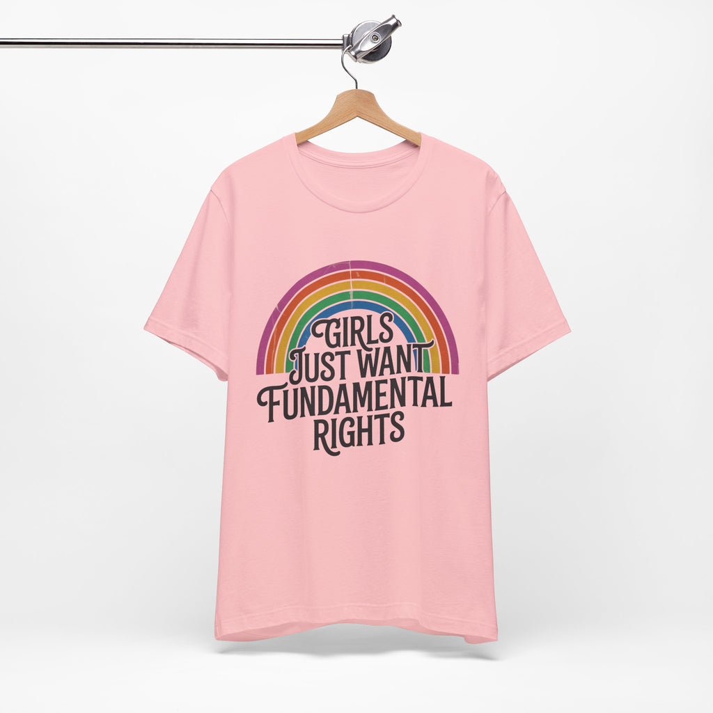 “Girls Just Want Fundamental Rights” Tee — Feminist Rainbow Graphic T-Shirt