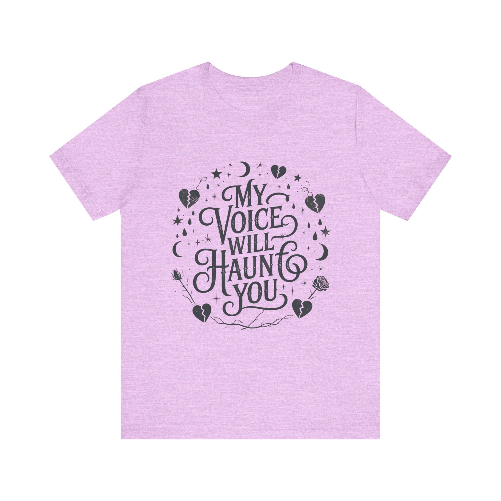 “My Voice Will Haunt You” Jersey Unisex T-Shirt