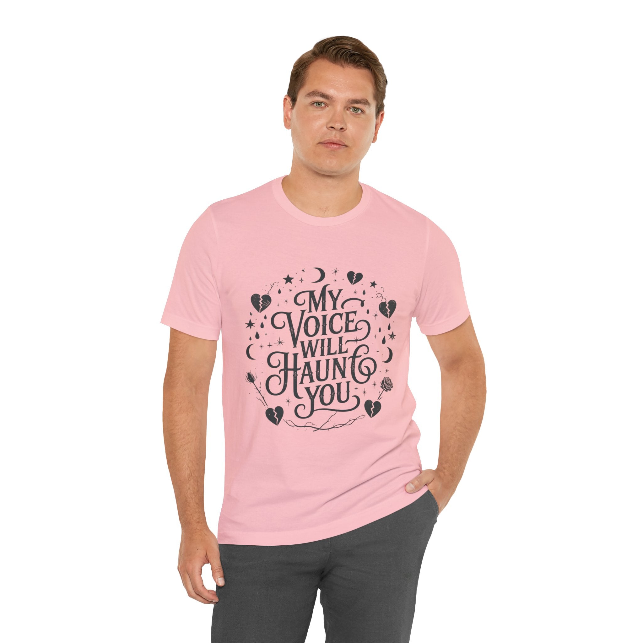“My Voice Will Haunt You” Jersey Unisex T-Shirt