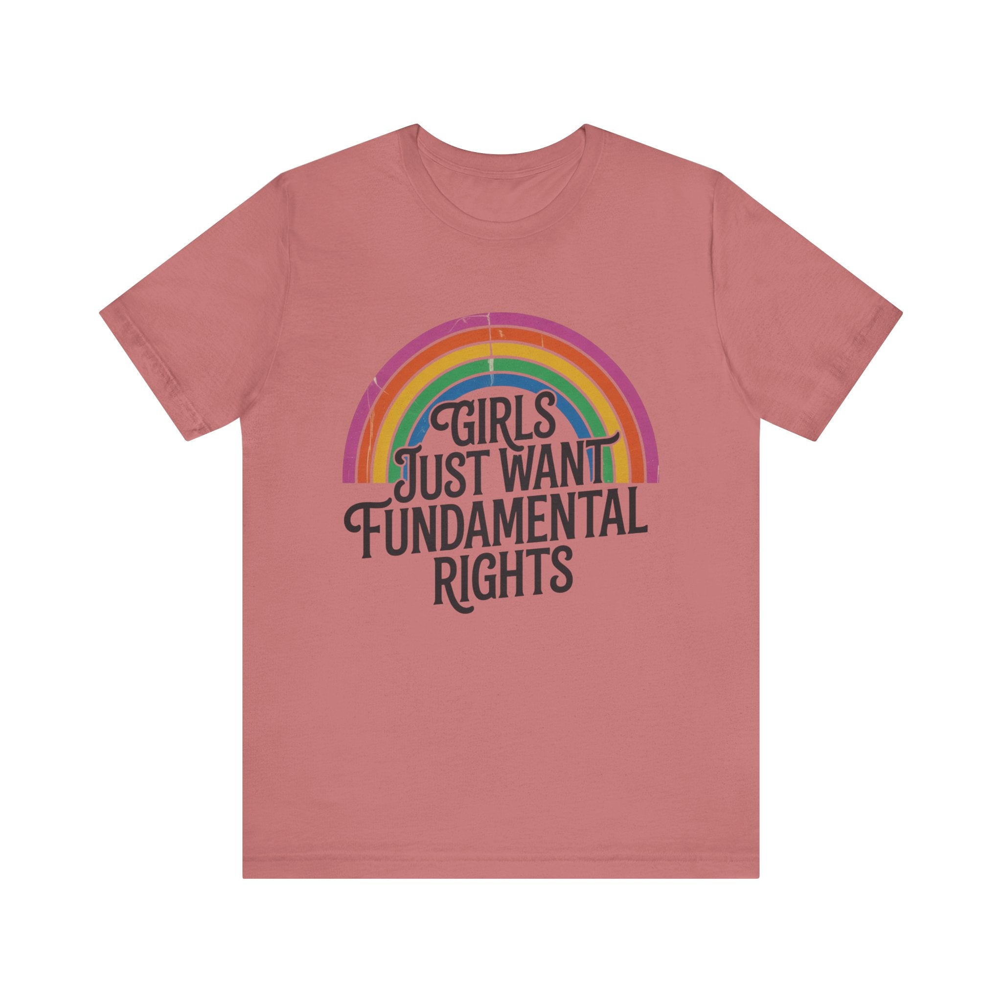 “Girls Just Want Fundamental Rights” Tee — Feminist Rainbow Graphic T-Shirt